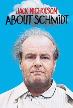 About Schmidt – Schmidt Hakkında