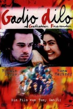 Gadjo Dilo – Çılgın Yabancı