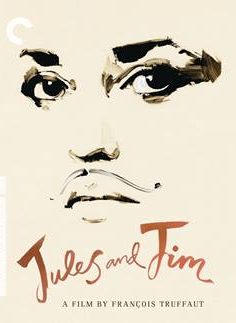 Jules et Jim – Unutulmayan Sevgili