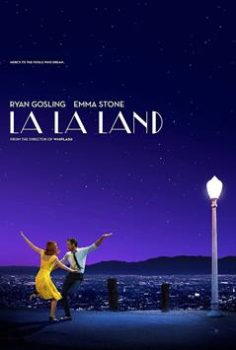 La La Land – Aşıklar Şehri