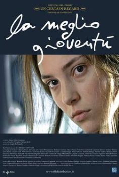 La Meglio Gioventu – Gençliğin En İyisi