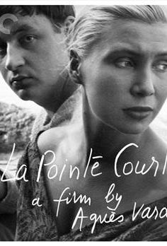 La Pointe-Courte – Paralel Yaşamlar