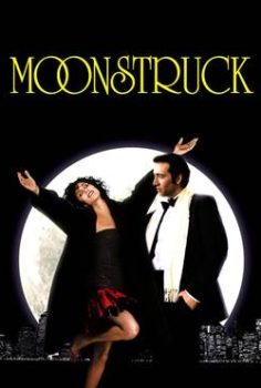 Moonstruck – Ay Çarpması