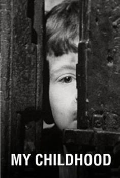 My Childhood – Çocukluğum