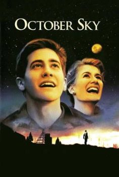 October Sky – Ekim Düşü