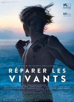 Réparer Les Vivants – Kesişen Hayatlar