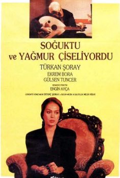 Soğuktu ve Yağmur Çiseliyordu