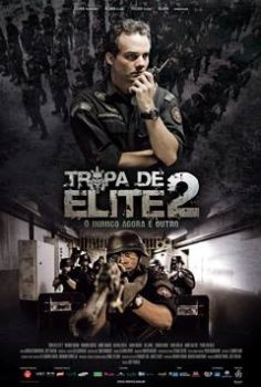 Tropa de Elite 2: O Inimigo Agora é Outro – Özel Tim 2