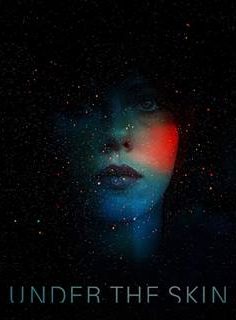 Under the Skin – Derinin Altında